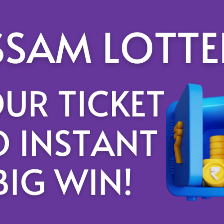 Assam Lottery – Your Ticket to Instant Big Win