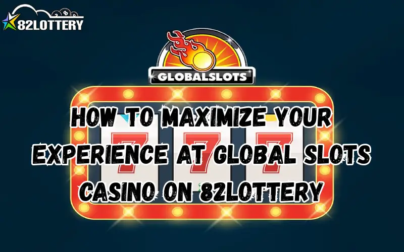 global slots casino