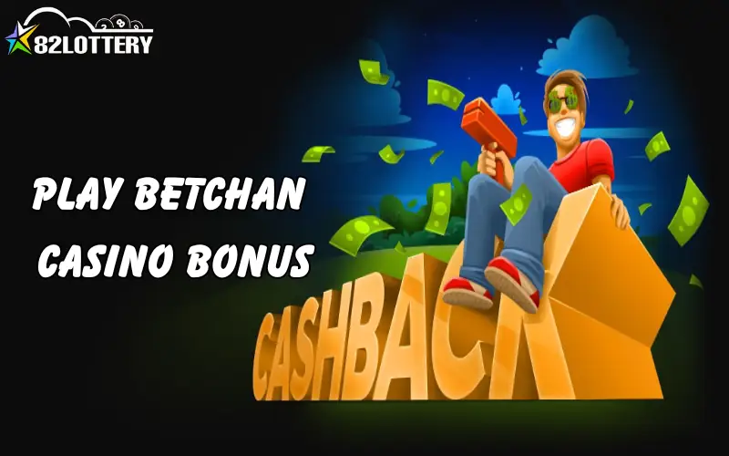 betchan casino bonus
